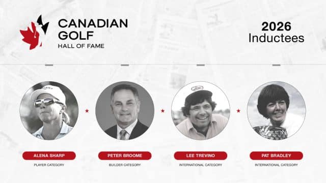 Canadian Golf Hall of Fame to add four new inductees in 2026